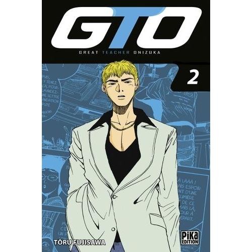 Gto - Great Teacher Onizuka - Edition 20 Ans - Tome 2