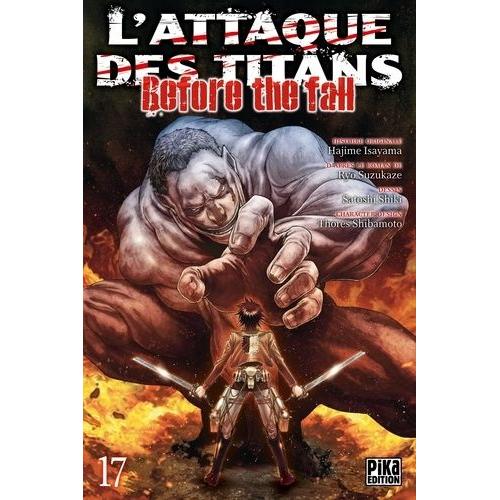 Attaque Des Titans (L') - Before The Fall - Tome 17