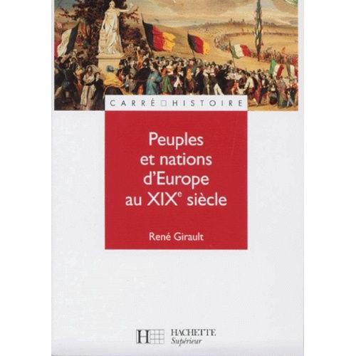 Peuples Et Nations D'europe Au Xixe Siècle