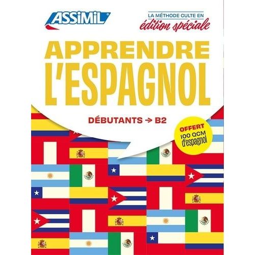 Apprendre L'espagnol Débutants & Faux-Débutants B2 - Pack Avec 1 Téléchargement Audio Et 1 Livret De 100 Qcm Niveau A2