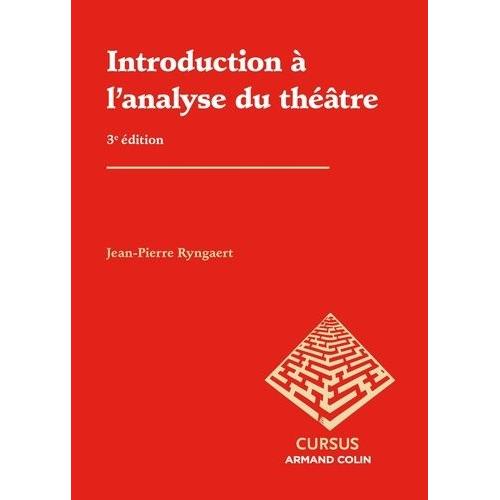 Introduction À L'analyse Du Théâtre