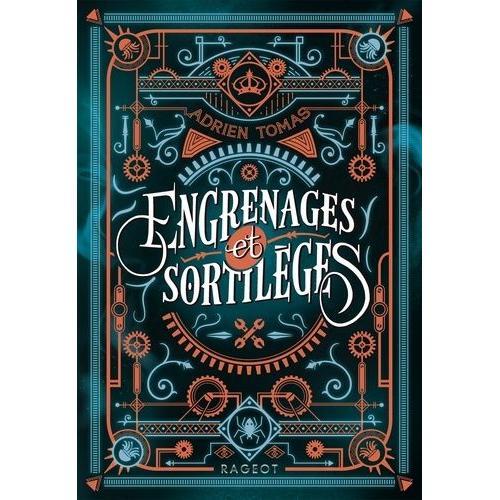 Engrenages Et Sortilèges