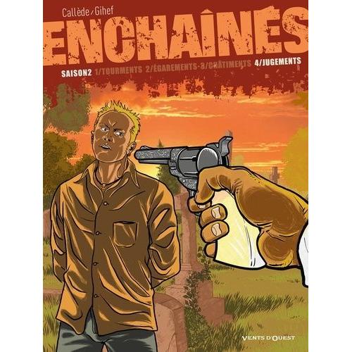 Enchaînés Saison 2 Tome 4 - Jugements