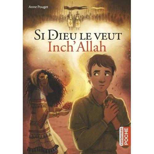 Si Dieu Le Veut - Inch'allah