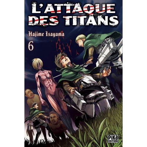 Attaque Des Titans (L') - Tome 6