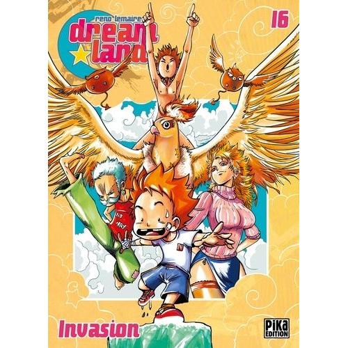 Dreamland - Tome 16 : Invasion