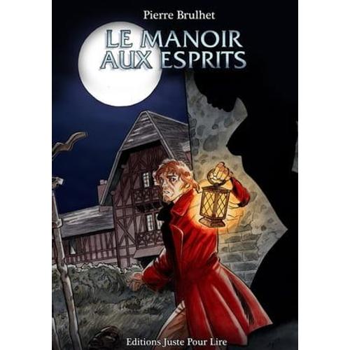 Le Manoir Aux Esprits