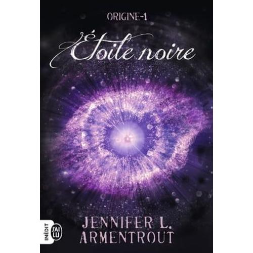 Origine (Tome 1) - Étoile Noire