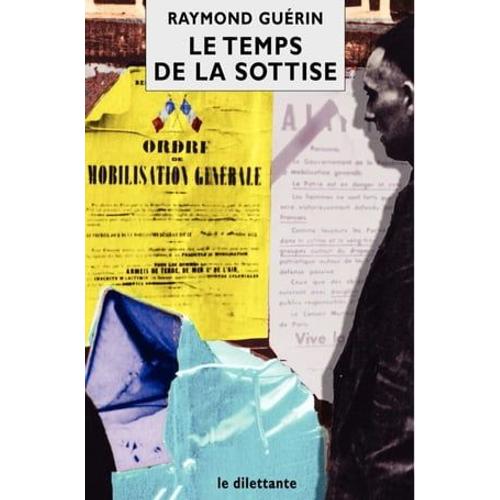 Le Temps De La Sottise