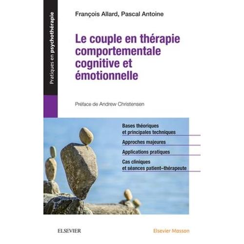 Le Couple En Thérapie Comportementale, Cognitive Et Émotionnelle