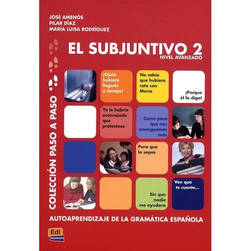 El Subjuntivo 2 - Nivel Avanzado