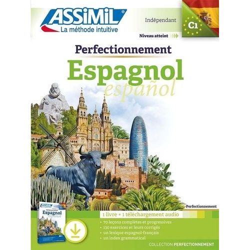 Perfectionnement Espagnol C1 - 1 Livre Plus 1 Téléchargement Audio