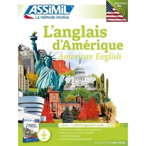 L'anglais D'amérique B2 Débutants - Pack Avec 1 Livre Et 1 Téléchargement Audio Unique
