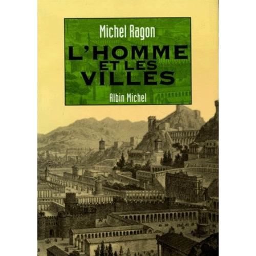 L'homme Et Les Villes