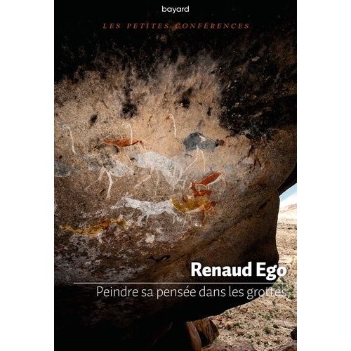 Peindre Sa Pensée Dans Les Grottes