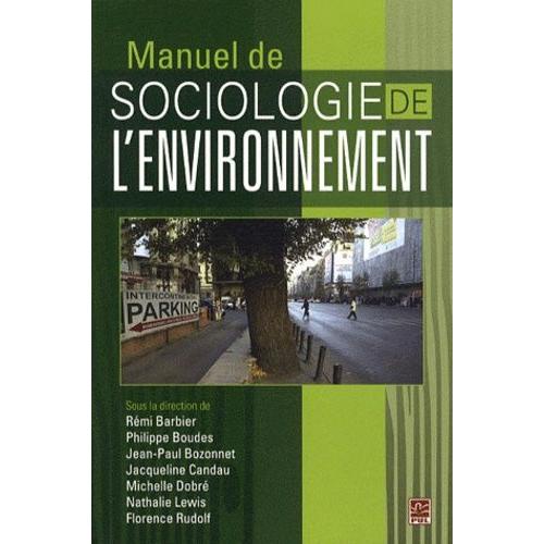 Manuel De Sociologie De L'environnement