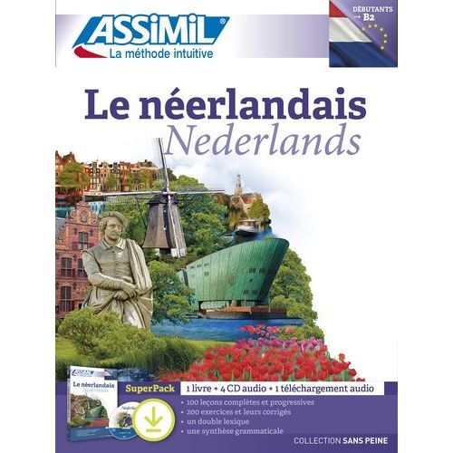 Le Néerlandais - Débutants B2 (4 Cd Audio)