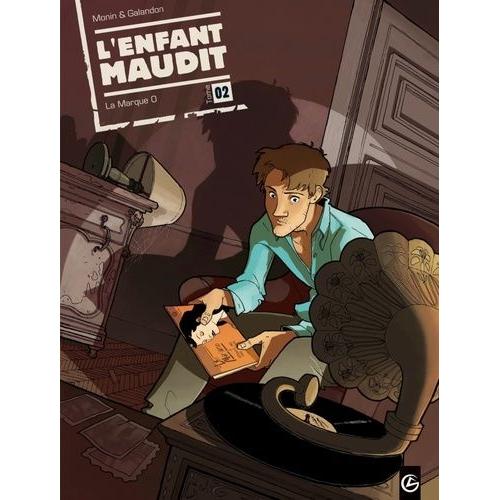 L'enfant Maudit Tome 2 - La Marque O