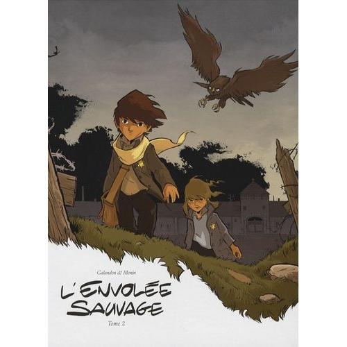 L'envolée Sauvage Tome 2 - Les Autours Des Palombes