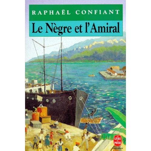 Le Nègre Et L'amiral