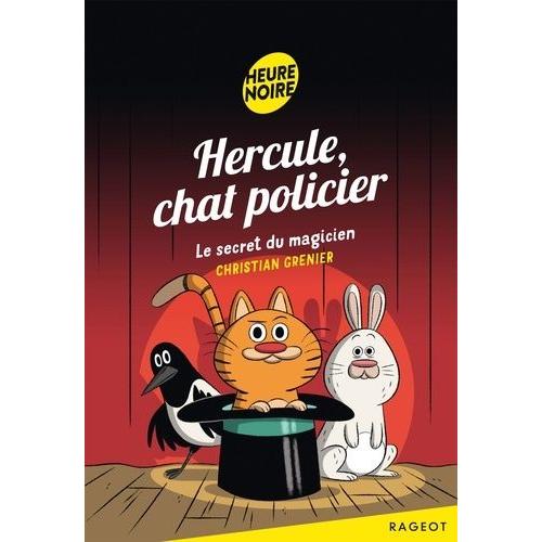 Hercule, Chat Policier - Le Secret Du Magicien