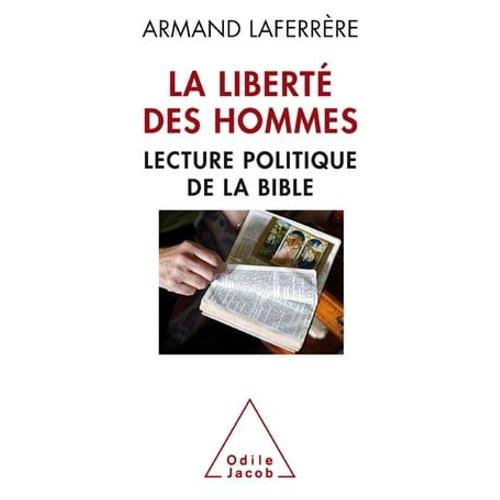 La Liberté Des Hommes