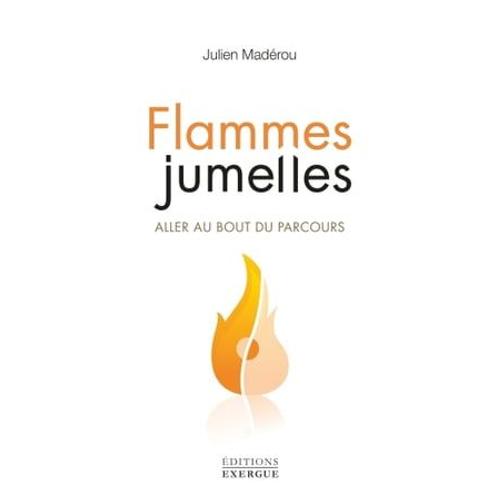 Flammes Jumelles - Aller Jusqu'au Bout Du Parcours