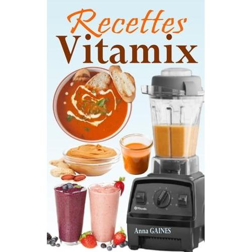 Recettes Vitamix