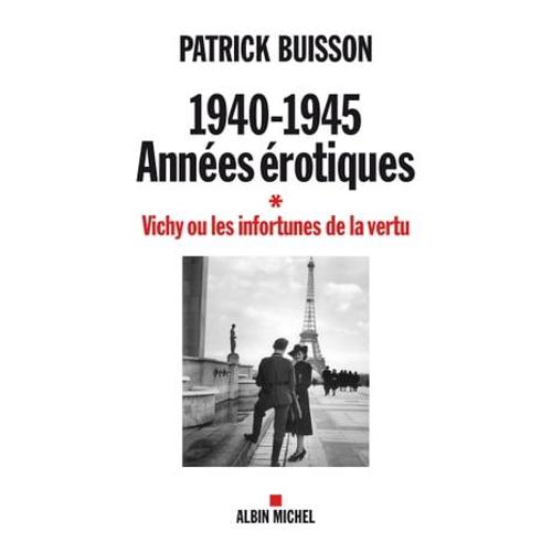 1940-1945 Années Érotiques - Tome 1