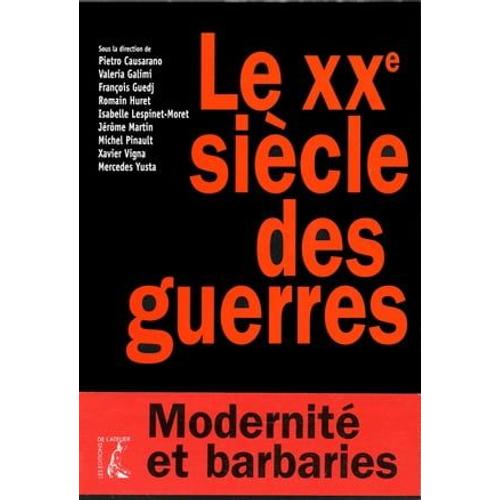 Le Xxe Siècle Des Guerres