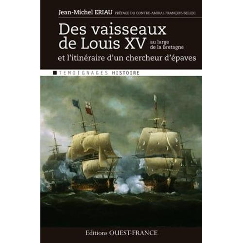 Des Vaisseaux De Louis Xv Au Large De La Bretagne