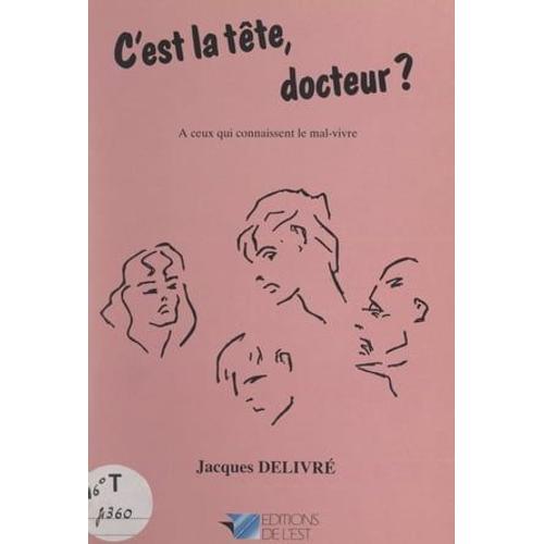 C'est La Tête Docteur ?