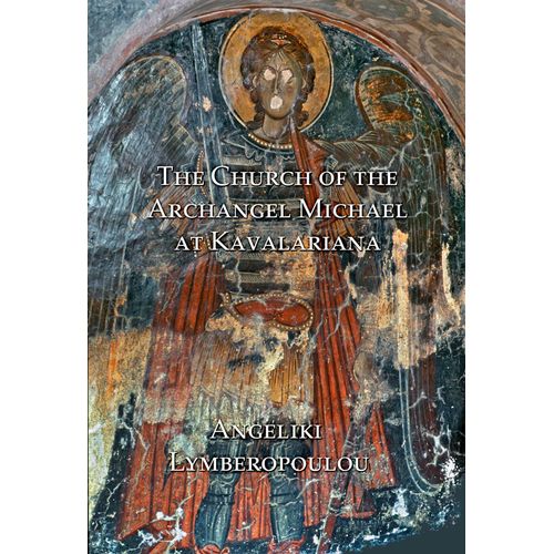 The Church Of The Archangel Michael At Kavalariana: Art And Society On Fourteenth-Century Venetian-Dominated Crete