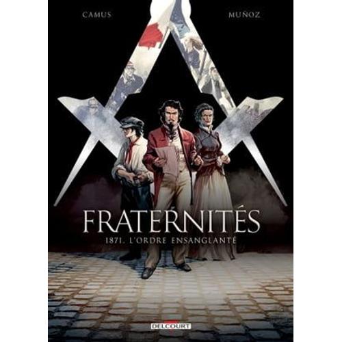 Fraternités T03