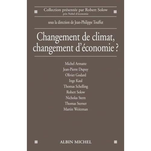 Changement De Climat, Changement D'économie ?