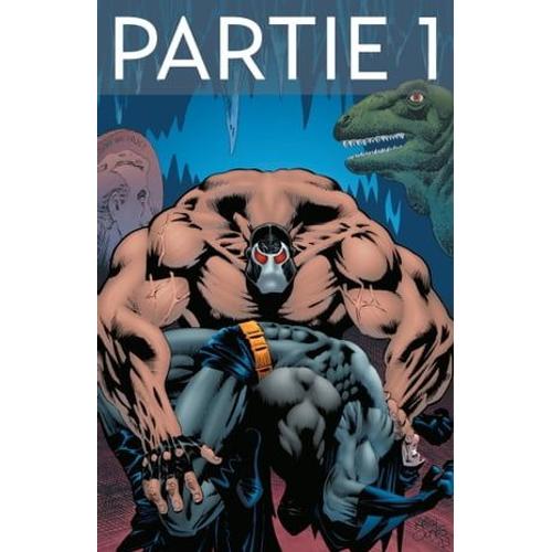 Batman - Knightfall - Tome 1 - Partie 1