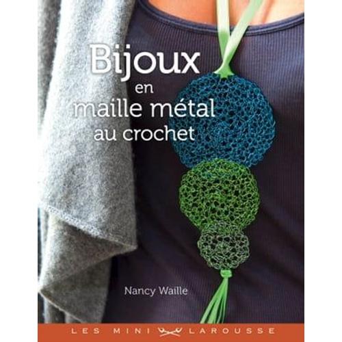 Bijoux En Maille Métal Au Crochet