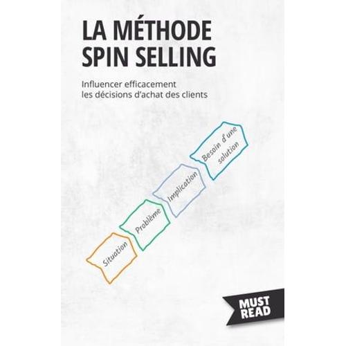 La Méthode Spin Selling