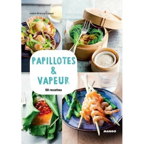 Papillotes & Vapeur