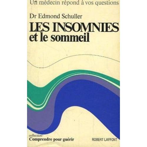 Les Insomnies Et Le Sommeil