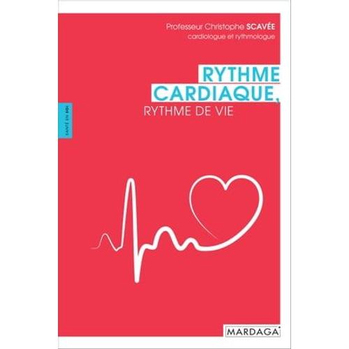 Rythme Cardiaque, Rythme De Vie