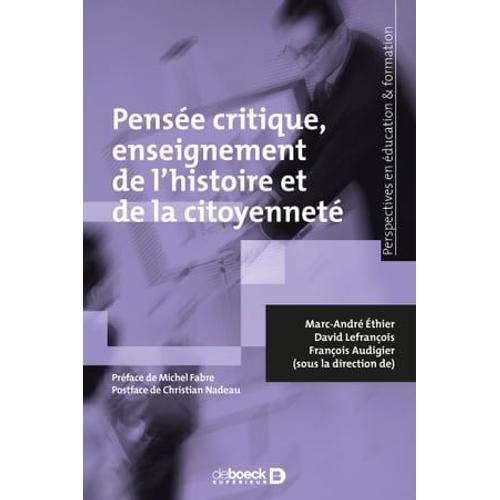 Pensée Critique, Enseignement De L'histoire Et De La Citoyenneté