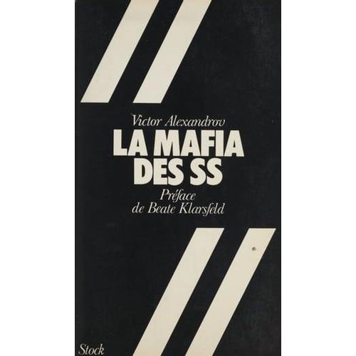 La Mafia Des S.S.