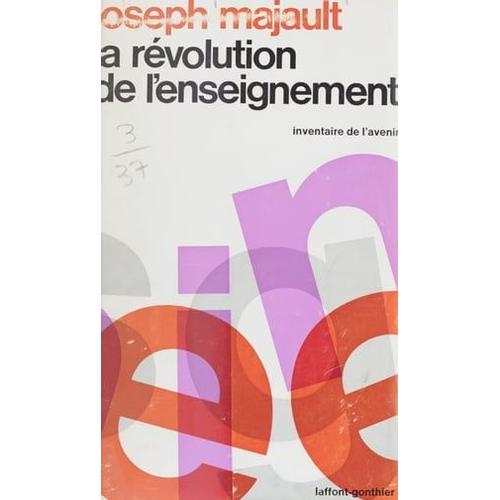 La Révolution De L'enseignement