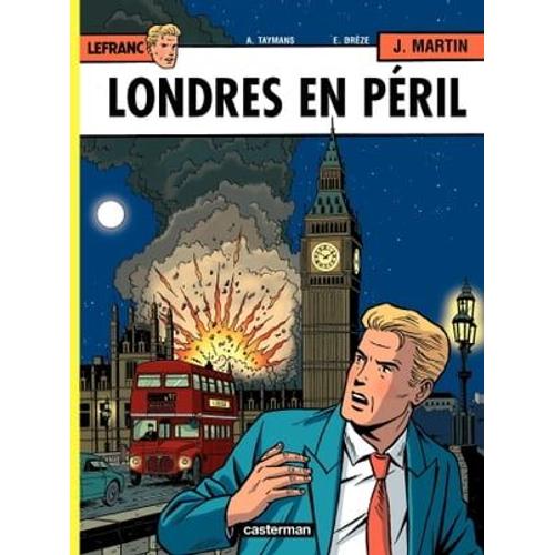 Lefranc (Tome 19) - Londres En Péril