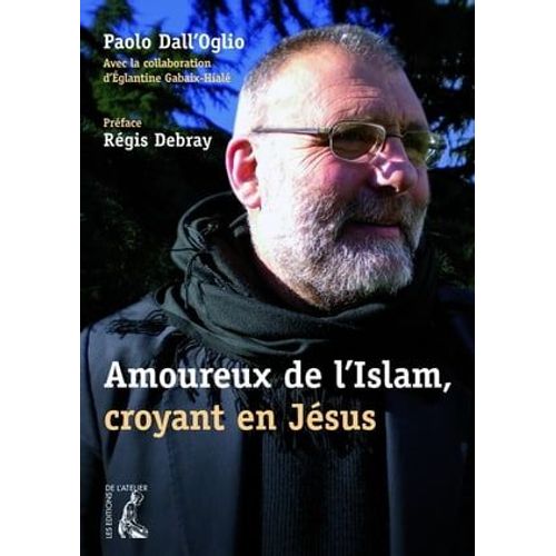 Amoureux De L'islam, Croyant En Jésus