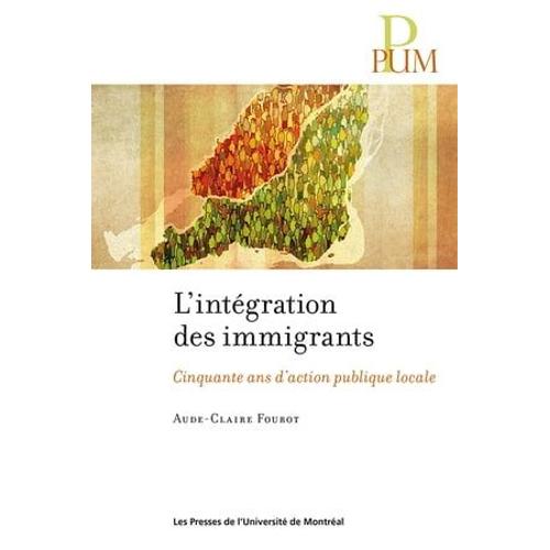 L'intégration Des Immigrants