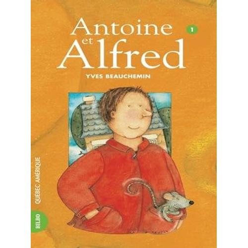 Antoine Et Alfred 01 - Antoine Et Alfred