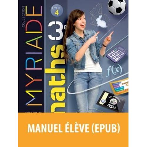 Myriade Mathématiques 3e 2016 Manuel Élève