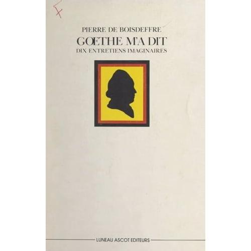Goethe M'a Dit